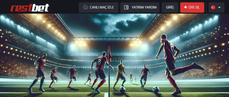 Restbet Canlı Bahis Nasıl Oynanır?